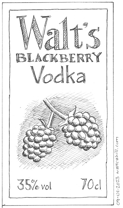 Walt’s Blackberry Vodka